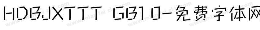 HDBJXTTT  GB1 0字体转换